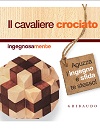 Il cavaliere crociato Il cavaliere crociato