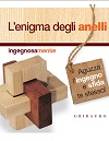 L'enigma degli anelli L'enigma degli anelli