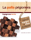 La palla prigioniera La palla prigioniera