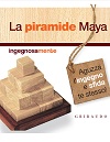 La piramide Maya La piramide Maya